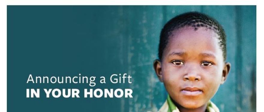 You can also give a gift in honor of a loved one! 